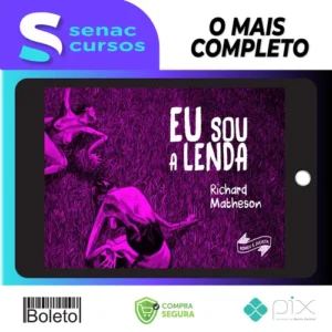 Eu Sou a Lenda - Richard Matheson