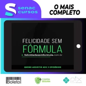 Felicidade sem Fórmula - Leandro Karnal