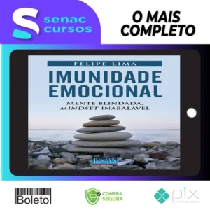Imunidade Emocional - Felipe Lima