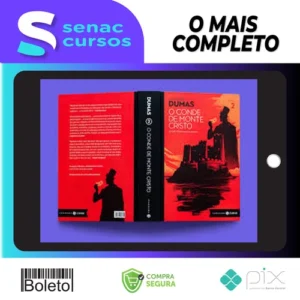 O Conde de Monte Cristo - Alexandre Dumas