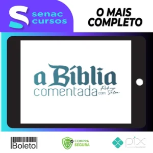 A Bíblia Comentada - Rodrigo Silva