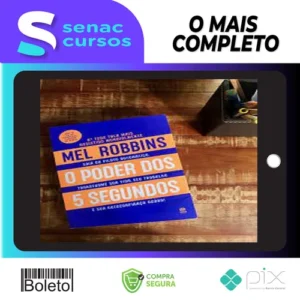 O Poder dos 5 Segundos - Mel Robbins