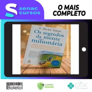 Os Segredos da Mente Milionária - T Harv Eker