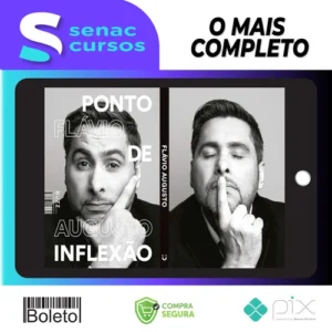 Ponto de Inflexão - Flávio Augusto