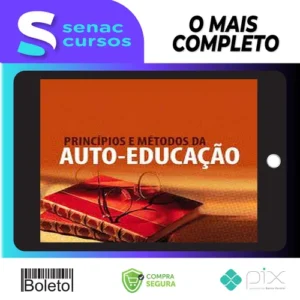 Princípios e Métodos da Auto-Educação - Olavo de Carvalho
