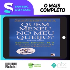 Quem Mexeu No Meu Queijo? - Spencer Johnson