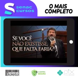 Se você não existisse, que falta faria? - Mario Sergio Cortella
