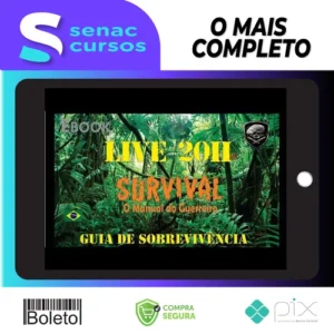 Survival: O Manual do Guerreiro (Guia de Sobrevivência) - Bravo Expedições