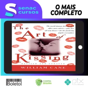 The Art of Kissing - William Cane [INGLÊS]