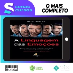 A Linguagem das Emoções - Paul Eckman