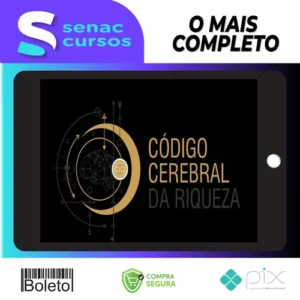 Código Cerebral da Riqueza - Decifre o poder do seu cérebro para enriquecer - Rosalia Schwark