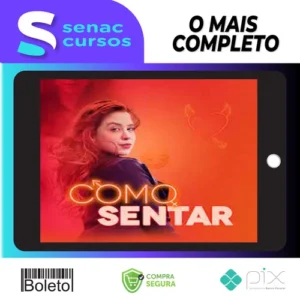 Como sentar - Beatriz Rangel Custódio