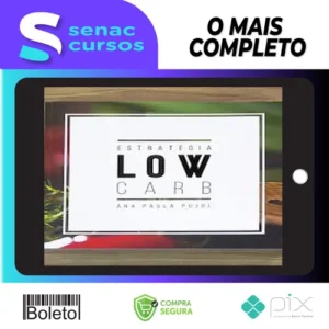 Estratégia Low Carb - Ana Paula Pujol