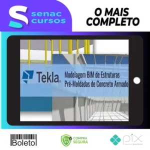 Tekla Structures: Modelagem Bim de Estruturas Pré-Moldadas de Concreto Armado - Trimble