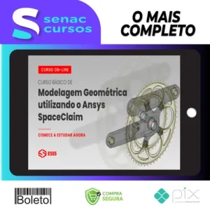 Curso Básico de Modelagem Geométrica Utilizando o Ansys Spaceclaim - Esss