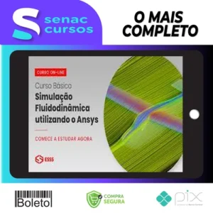 Curso Básico de Simulação Fluidodinâmica Utilizando o Ansys - Esss
