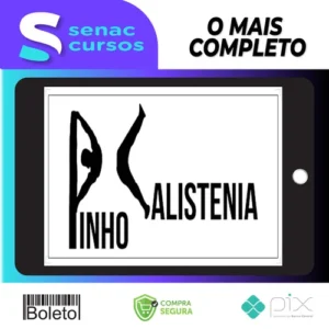 Curso de Calistenia - Pinho Júnio