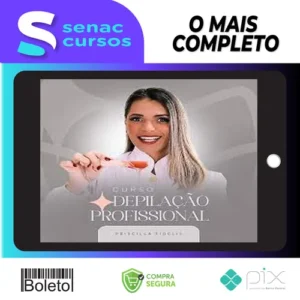 Curso Depilação Profissional - Priscilla Fidelis