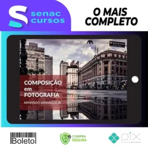 Composição Fotográfica - Armando Vernaglia Jr