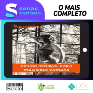 Ensaio Fotografico Sensual para Mulheres Comuns - Fernanda Preto