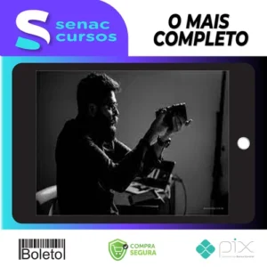 Fotografia para Iniciantes - Robison Kunz