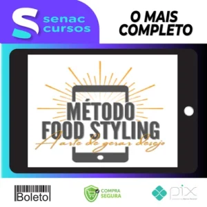 Método Food Styling - Betto Auge