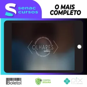 Olhares Online: Curso Completo de Fotografia e Tratamento de Imagem - Gilmar Silva Pereira