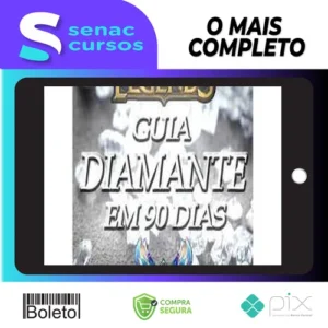 Guia Diamante em 90 Dias: League of Legends - Alex Ribeiro