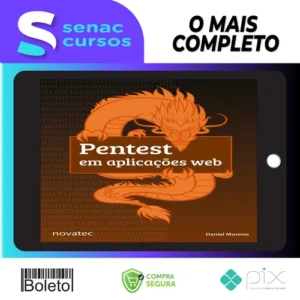 Pentest Em Aplicações Web - Daniel Moreno