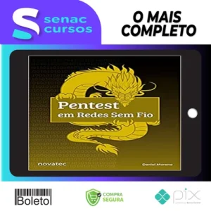 Pentest Em Redes Sem Fio - Daniel Moreno