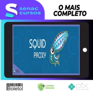 Aprendendo a fazer Proxy com Squid-Cache - OYS