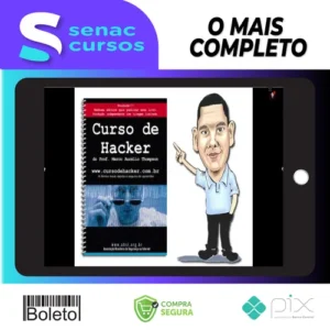 Curso de Hacker para Iniciantes - Marco Aurélio Thompson