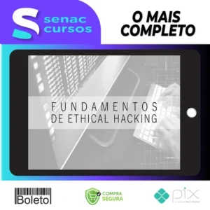 Fundamentos do Ethical Hacking - Marcos Flávio Araújo Assunção