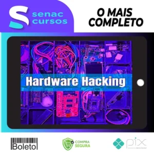 Hardware Hacking, IoT Pentest e Red Team Gadgets - Julio Della Flora