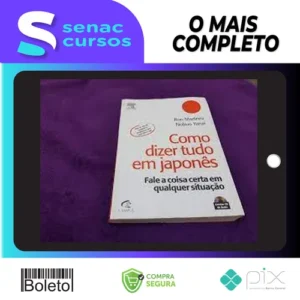 Como Dizer Tudo em Japonês - Ron Martinez e Nobuo Yanai