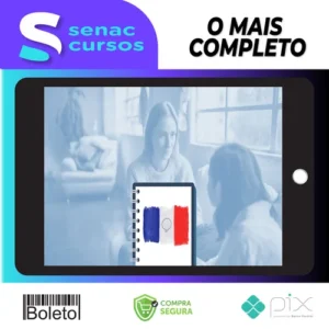Curso de Francês Completo: do Básico ao Avançado - Academia das Línguas