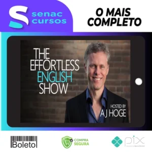 Curso de Inglês Effort Less - Aj Hoge