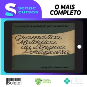 Gramática Metódica (Português) - Napoleão M. de Almeida
