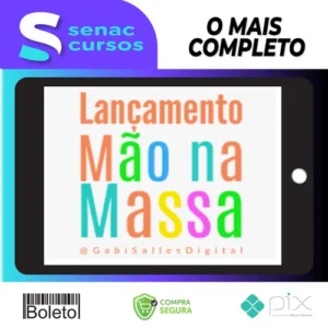 Lançamento Mão na Massa - Gabi Salles