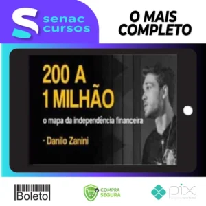 200 a 1 Milhão - Danilo Zanini