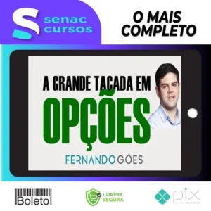 A Grande Tacada - Fernando Góes