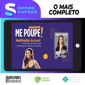 Me Poupe! 10 Passos Para Nunca Mais Faltar Dinheiro - Nathalia Arcuri