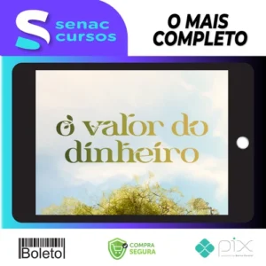 O Valor do Dinheiro + Curso Investidor Completo - H1 Editora - Ícaro de Carvalho