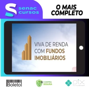 Viva de Renda Com Fundos Imobiliários - Arthur Vieira de Moraes