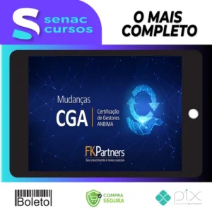 Certificação de Gestores ANBIMA (CGA) - FK Partners