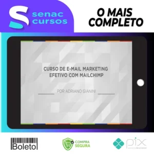 E-mail Marketing Efetivo com Mailchimp - Adriano Gianini
