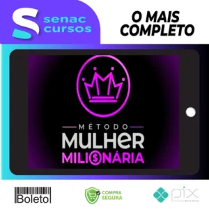 Método Mulher Milionária - Mikaele Gomes
