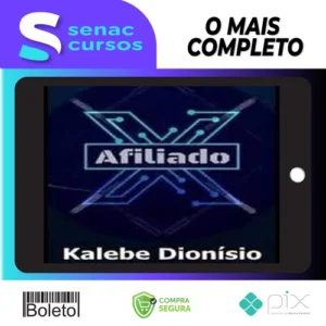 Afiliado X - Kalebe Dionísio