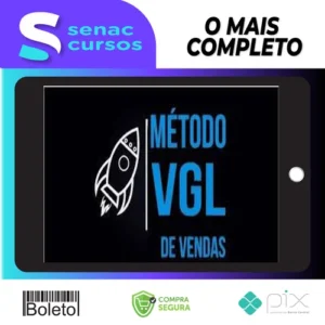 Método VGL de Vendas - Tiago Fonseca