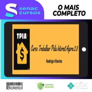 Trabalhar Pela Internet Agora 2.0 - Rodrigo Vitorino